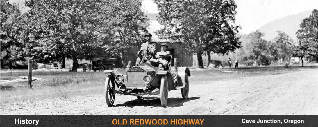history-old-redwood-highway-kerbyville-oregon